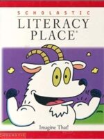 Scholastic Literacy Place: Imagine