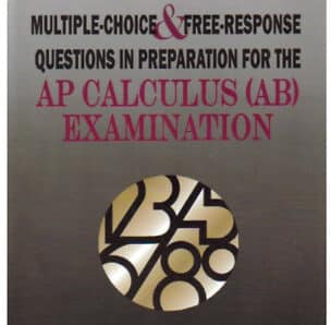Barron’s AP Calculus 12th Edition: Your Ultimate Practice Guide